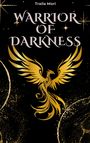 Traila Mori: Warrior of Darkness, Buch