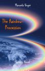 Manuela Unger: The Rainbow-Procession, Buch