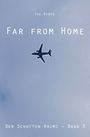 The Riser: Far from Home, Buch