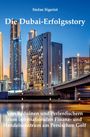 Stefan Sigerist: Die Dubai-Erfolgsstory, Buch