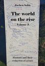 Jochen Sohn: The world on the rise - Volume 3, Buch