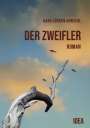 Hans-Jürgen Ahnsehl: Der Zweifler, Buch