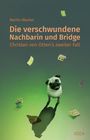 Martin Meckel: Die verschwundene Nachbarin und Bridge, Buch