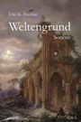 Uwe K. Paschke: Weltengrund, Buch