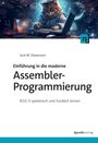 Scot W. Stevenson: Einführung in die moderne Assembler-Programmierung, Buch