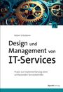 Robert Scholderer: Design und Management von IT-Services, Buch