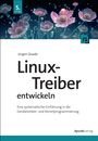 Jürgen Quade: Linux-Treiber entwickeln, Buch