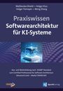 Mahbouba Gharbi: Praxiswissen Softwarearchitektur für KI-Systeme, Buch