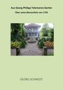Georg Schwedt: Aus Georg Philipp Telemanns Garten, Buch