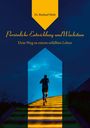 Burkard Weth: Persönliche Entwicklung und Wachstum, Buch