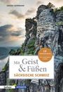 Jügen Gerrmann: Mit Geist & Füßen Sächsische Schweiz, Buch