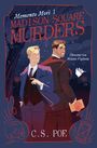 C. S. Poe: Madison Square Murders, Buch