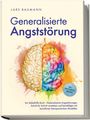 Lars Baumann: Generalisierte Angststörung, Buch