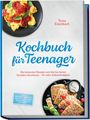 „Kochbuch für Teenager“ von Tessa Eisenbach. Tortellini und Crêpes auf schwarzem Teller mit Früchten und Joghurt.