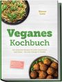 „Veganes Kochbuch“ von Maren Lenz. Pasta oben, Falafel unten. Text hebt 30-Tage-Plan hervor.