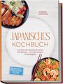 Titel: "Japanisches Kochbuch". Untertitel: "Die leckersten Rezepte für jeden Tag & Anlass – für mehr Umami & Leichtigkeit". Oben links ein Teller mit paniertem Fleisch, Kohl und Tomaten; unten rechts Nudeln mit Garnelen und Gemüse.