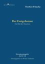 Herbert Fritsche: Der Erstgeborene – Ein Bild des Menschen, Buch