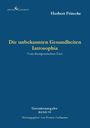 Herbert Fritsche: Die unbekannten Gesundheiten, Buch