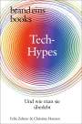 Felix Zeltner: Tech-Hypes, Buch