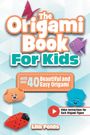 Lila Folds: The Origami Book for Kids, Buch