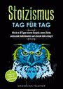 Matthias Feldtner: Stoizismus - Tag für Tag, Buch