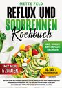 Mette Feld: Reflux und Sodbrennen Kochbuch, Buch