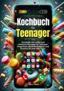 Tiana Tiffert: Kochbuch für Teenager, Buch