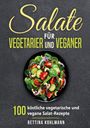 Bettina Kohlmann: Salate für Vegetarier und Veganer, Buch