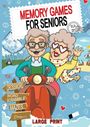 "MEMORY GAMES FOR SENIORS", "CROSSWORD", "WORD SCRAMBLE", "MAZES", "LARGE PRINT". Illustration: Älteres Paar auf einem Motorroller.
