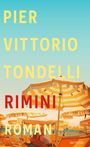 Pier Vittorio Tondelli: Rimini, Buch
