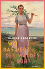 Ulrika Lagerlöf: Wo das Herz des Waldes ruht (Die Norrland-Saga, Bd. 3), Buch