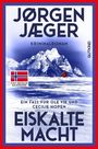 „Jørgen Jæger, Kriminalroman, Ein Fall für Ole Vik und Cecilie Hopen: Eiskalte Macht“; Berge, rotes Haus, norwegische Flagge.