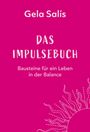 Gela Salís: Das Impulsebuch, Buch