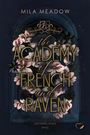 Mila Meadow: The Academy of French & Raven, Buch