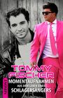 Tommy Fischer: Tommy Fischer, Buch