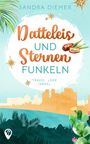 Sandra Diemer: Datteleis und Sternenfunkeln, Buch