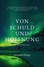 Sebastian Köpp: Von Schuld und Hoffnung, Buch