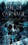 Liz Rosen: Isle of Carnage, Buch