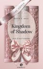 Becca S. Hale: Kingdom of Shadow, Buch