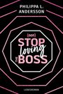Philippa L. Andersson: nonStop loving the Boss, Buch