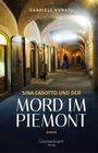 Gabriel Kunkel: Sina Casotto und der Mord im Piemont, Buch