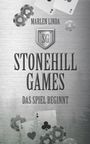 Marlen Linda: Stonehill Games - Das Spiel beginnt, Buch