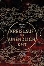 Ariana Tuma: Kreislauf der Unendlichkeit-love, Buch