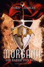 Cora Garlin: Morgana - Die Farbe von Blut Teil 1, Buch