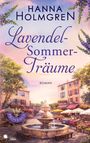 Hanna Holmgren: LavendelSommerTräume (Im Herzen der Provence 2), Buch