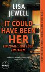"IT COULD HAVE BEEN HER. EIN ZUFALL. EINE LÜGE. EIN LEBEN." zeigt ein Fenster mit einer Figur darin.