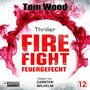 Tom Wood: Firefight - Feuergefecht. Gnade hat ihren Preis. Zeit für Victor, zu zahlen., MP3