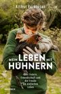 Arthur Parkinson: Mein Leben mit Hühnern, Buch