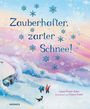 Laura Purdie Salas: Zauberhafter, zarter Schnee, Buch