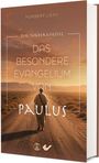 Lieth Norbert: Das besondere Evangelium von Paulus, Buch